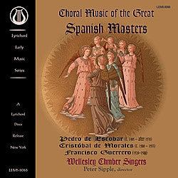 Choral Music of the Great Spanish Masters - Wellesley Chamber Singers - <font color="bf0606"><i>DOWNLOAD ONLY</i></font> LEMS-8086