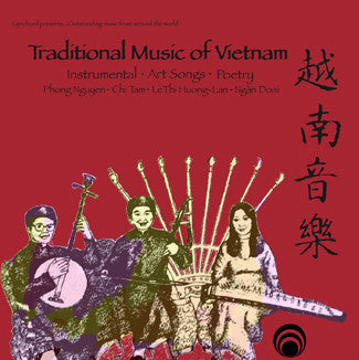 Traditional Music of Vietnam <font color="bf0606"><i>DOWNLOAD ONLY</i></font> LAS-7396